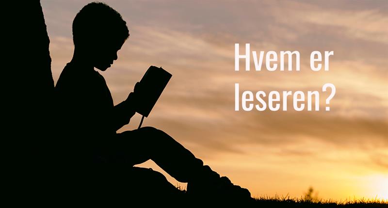 Hvem er leseren